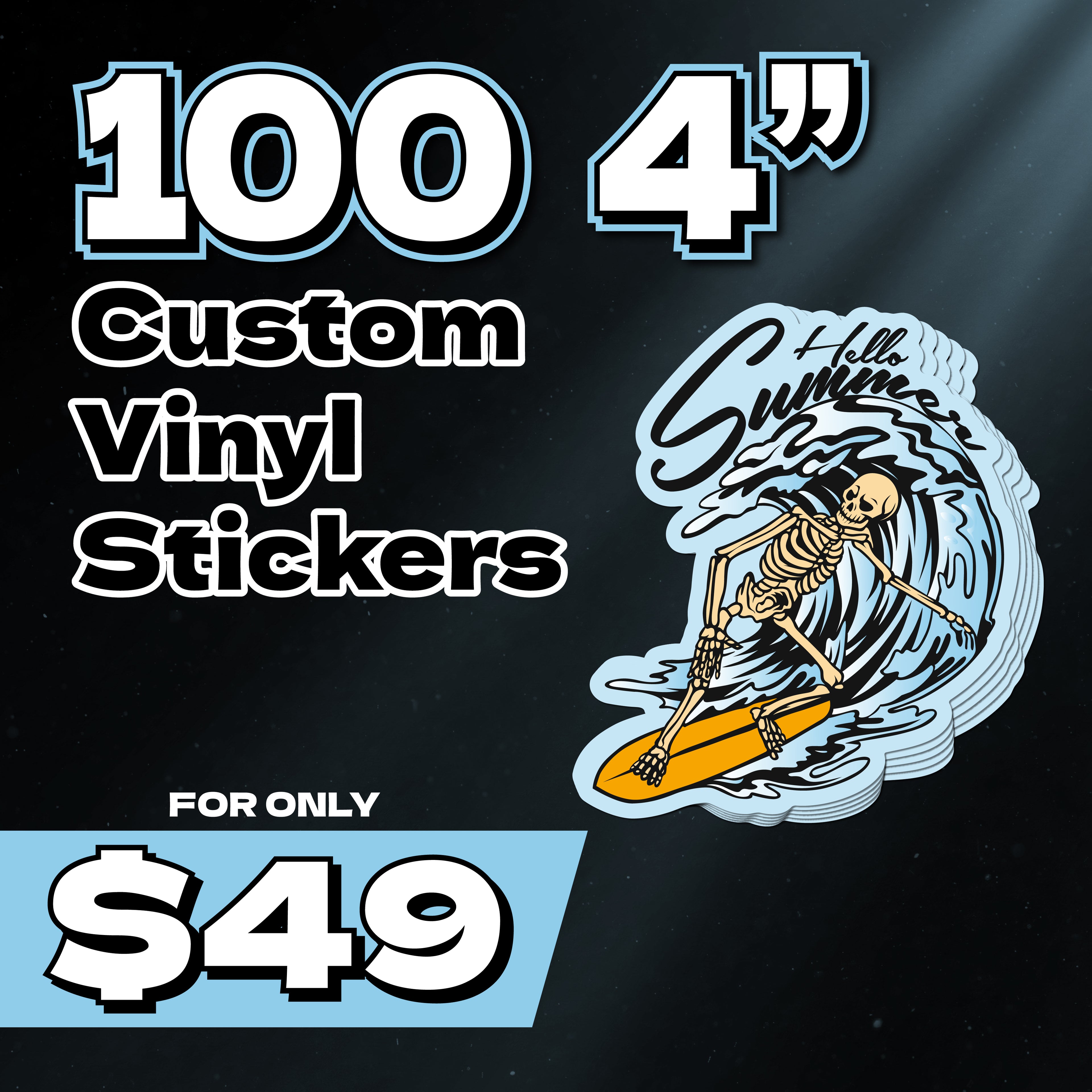 100 4" Custom Vinyl Stickers