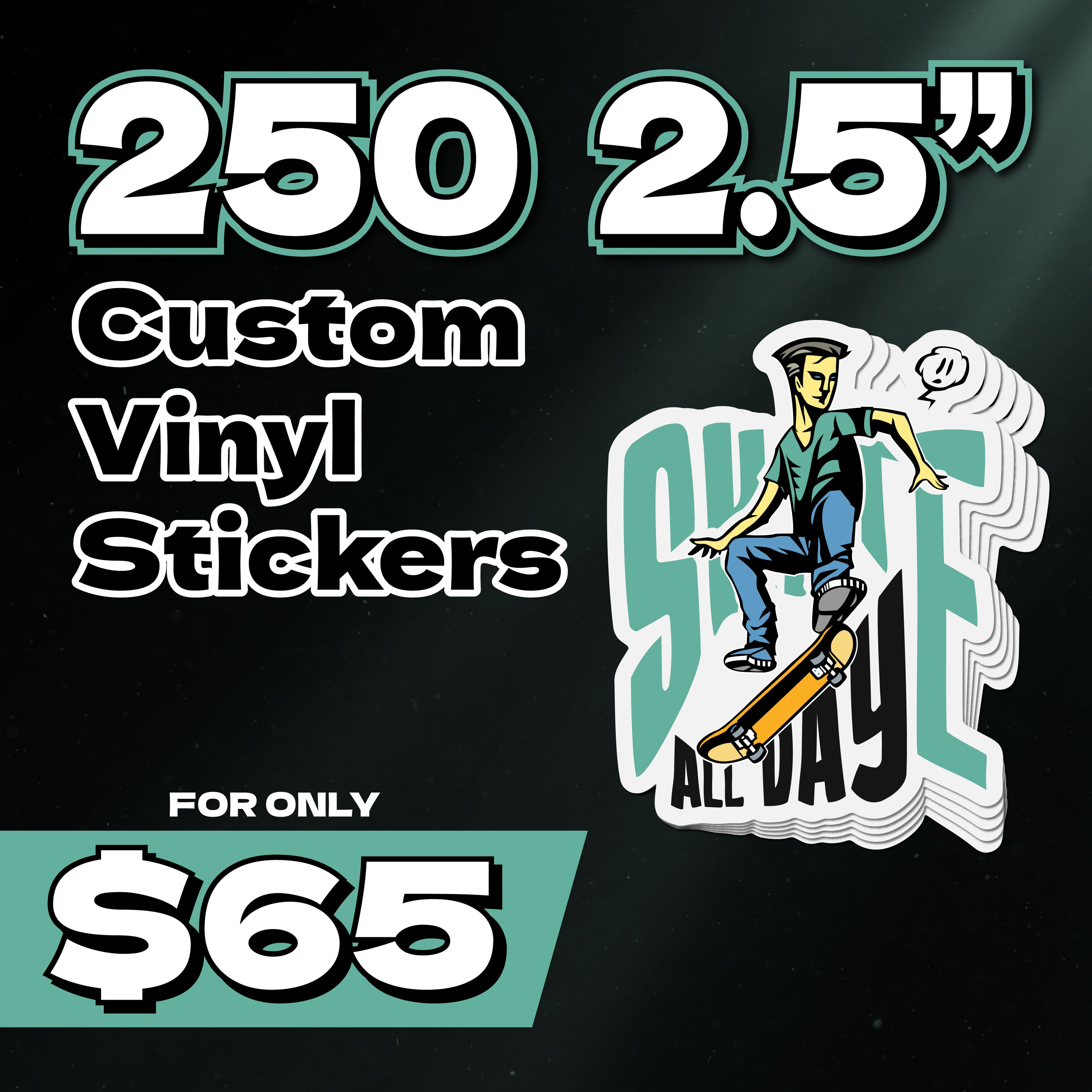 250 2.5" Custom Vinyl Stickers
